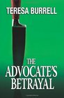 The Advocate's Betrayal (Volume 2)