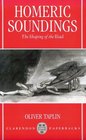 Homeric Soundings The Shaping of the Iliad