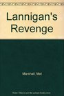 Lannigan's Revenge
