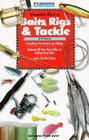 Vic Dunaway's Complete Book of Baits Rigs and Tackle Vic Dunaway's Complete Book