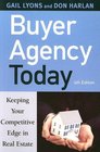 Buyer Agency Today Keeping Your Competitive Edge in Real Estate