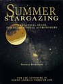 Summer Stargazing A Practical Guide for Recreational Astronomers