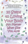 10 Steps to Loving Your Body