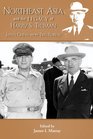 Northeast Asia and the Legacy of Harry S Truman Japan China and the Two Koreas