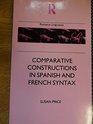 Comparative Constructions in Spanish and French Syntax