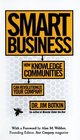 Smart Business  How Knowledge Communities Can Revolutionize Your Company