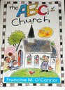 The ABC's of Church