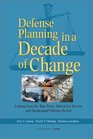 Defense Planning in a Decade of Change Lessons from the Base Force BottomUp Review and Quadrennial Defense Review