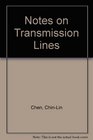 Notes on Transmission Lines