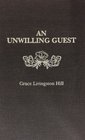 Unwilling Guest