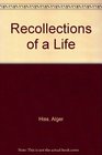 Recollections of a Life
