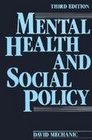 Mental Health and Social Policy