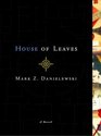 House of Leaves  A Novel