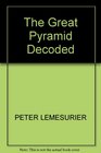 The great pyramid decoded
