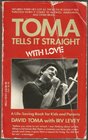TOMA TELLS/STRAIGHT/