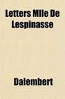 Letters Mlle De Lespinasse