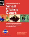 Everybody's Guide to Small Claims Court National Edition