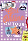 Girl Online On Tour