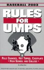 Rules for Umps Baseball 2003