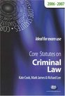 Core Statutes on Criminal Law 200607