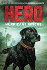 Hero Hurricane Rescue