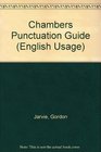 Chambers Punctuation Guide