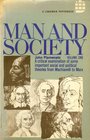 Man and Society  A Critical Examination of Some Important Social and Poltical Theories for Machiavelli to Marx