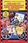 Official Price Guide to Movie/TV Soundtracks and Original Cast Albums  2nd Edition