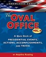 The Oval Office Vol II A Knowledge Cards Quiz Deck of Presidential Events Actions Accomplishments and Trivia
