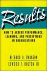 Results How to Assess Performance Learning  Perceptions in Organizations
