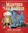 Manfred the Baddie
