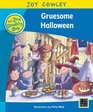 Gruesome Halloween Level 16 The Gruesome Family Guided Reading