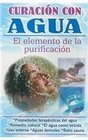 Curacion Con Agua  Healing with Water