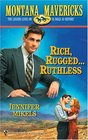 Rich  RuggedRuthless