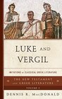 Luke and Vergil Imitations of Classical Greek Literature