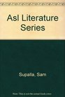 Asl Literature Series