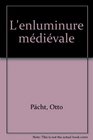 L'Enluminure Medievale