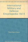 International Military and Defence Encyclopedia Vol 4