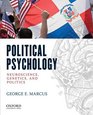 Political Psychology Neuroscience Genetics and Politics