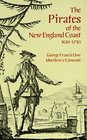 The Pirates of the New England Coast 16301730