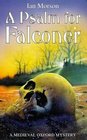 A Psalm for Falconer (A Medieval Oxford Mystery)