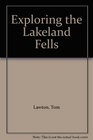 Exploring the Lakeland Fells