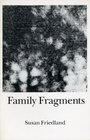 Family Fragments