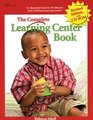 The Complete Learning Center Book Revised