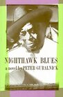 Nighthawk Blues A Novel