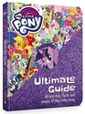 The Ultimate Guide All the Fun Facts and Magic of My Little Pony