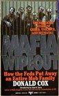 Mafia Wipeout How the Law Put Away an Entire Crime Family