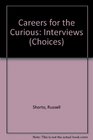 Careers For The Curious