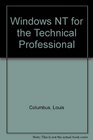 Windows Nt for the Technical Professional