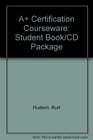 A Certification Courseware Student Book/CD Package